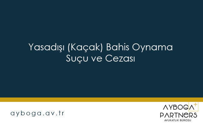 Yasadışı Bahis Cezası 2024