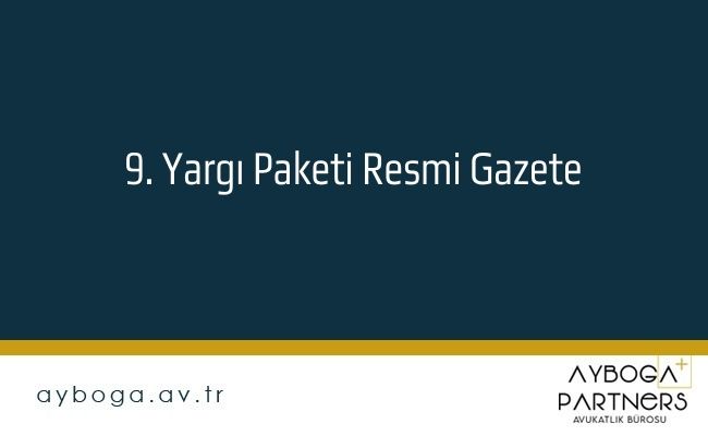 9. Yargı Paketi Resmi Gazete