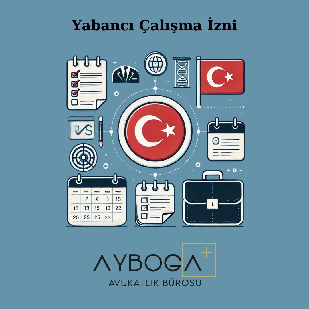 Yabancı Çalışma İzni