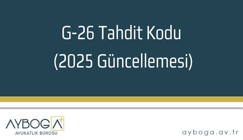 G-26 Tahdit Kodu (2025 Güncellemesi)
