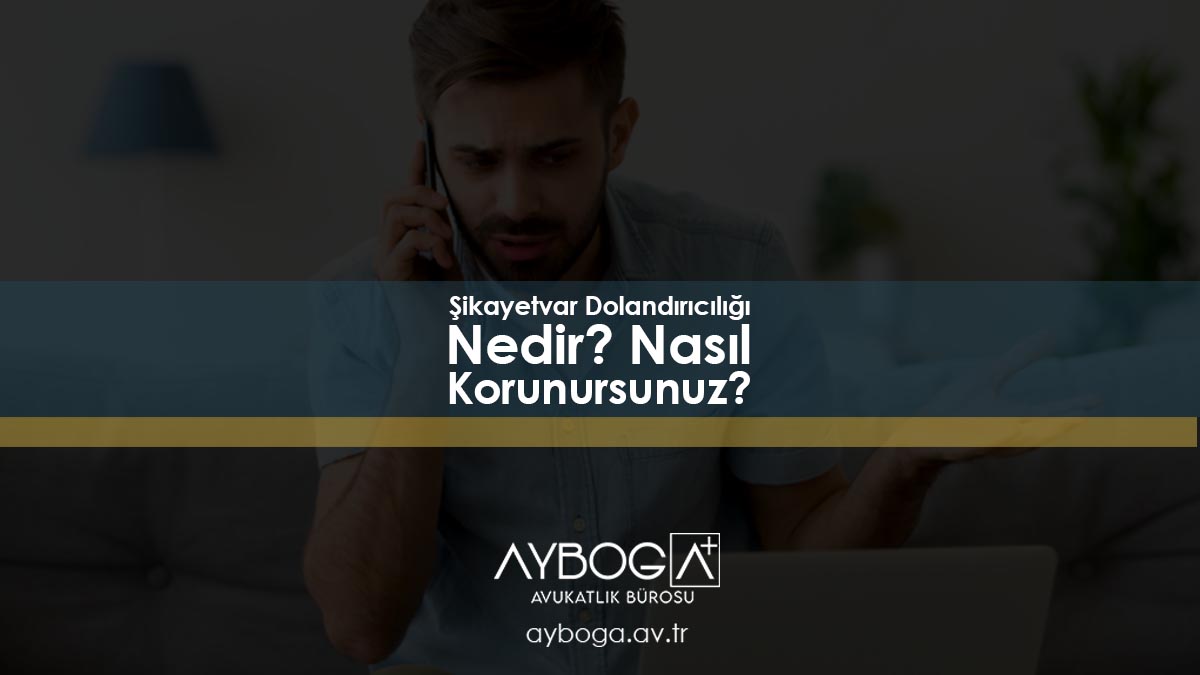 Şikayetvar Dolandırıcılığı Nedir? Nasıl Korunursunuz?