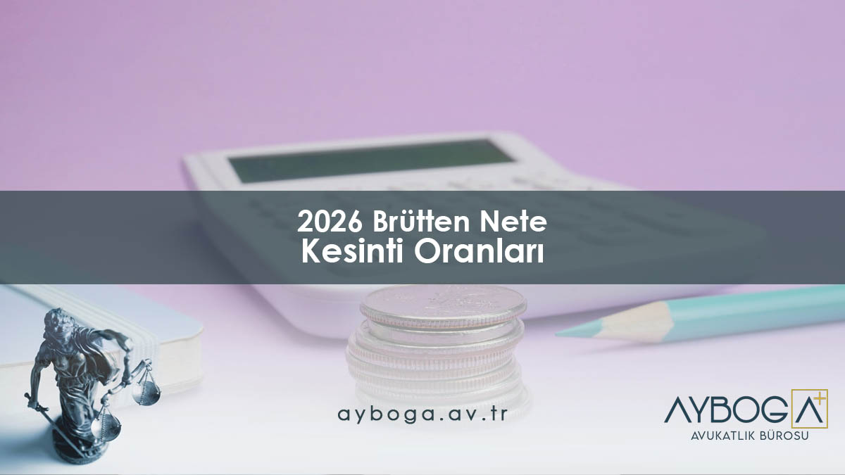 2026 Brütten Nete Kesinti Oranları