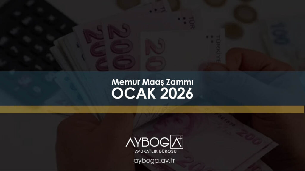Memur Maaşı Zammı Ocak 2026 - Beklenen Zam Oranları ve Zamlı Maaş Tabloları