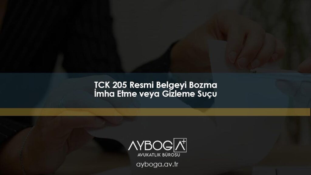 Resmi Belgeyi Bozma, İmha Etme veya Gizleme Suçu