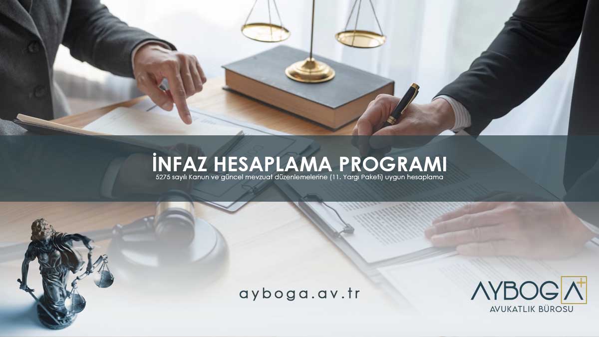 İnfaz Hesaplama Programı (Yatar Hesaplama) - Güncel 2026